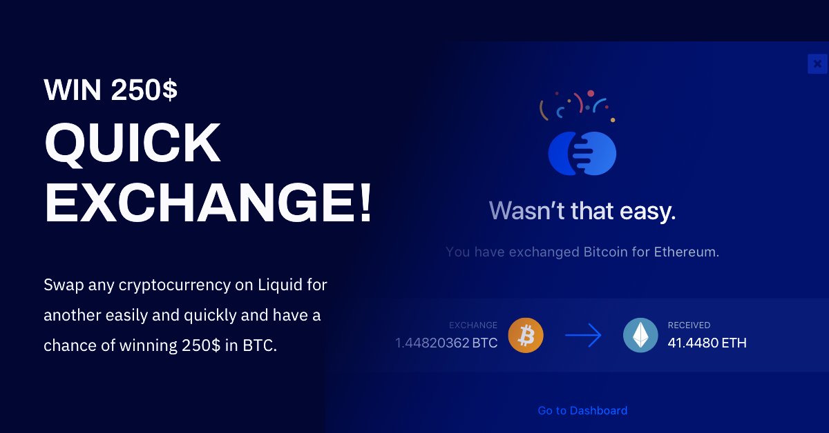 Liquid_Global's tweet image. Win $250 USD with Quick Exchange!

✅ Follow us &amp;amp; RT this tweet
✅ Use Quick Exchange between Dec 3 - Dec 9
✅ Tag one trader in the replies to this tweet
✅ Fill out this form: bit.ly/QEX-250

Use QEX: app.liquid.com/quick-exchange

Terms &amp;amp; conditions: bit.ly/QEX-250-terms