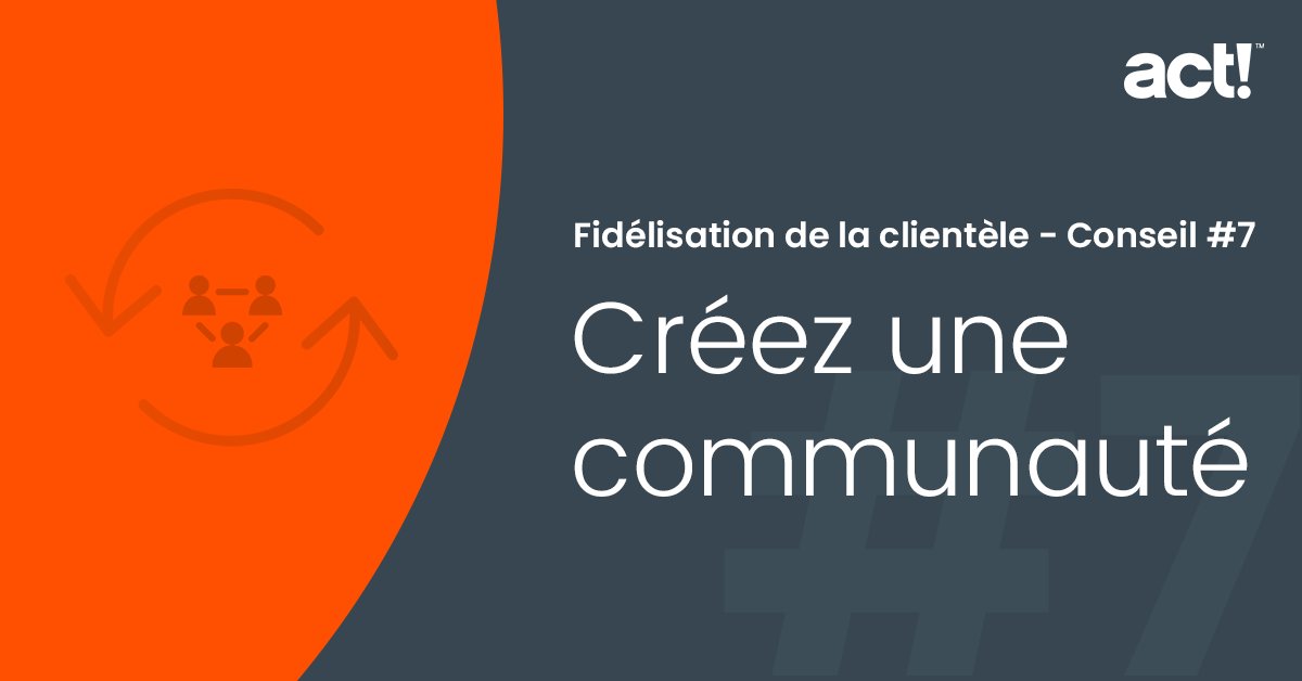 ActCRM_FR's tweet photo. Un moyen simple de gagner la confiance de vos clients et de les fidéliser consiste à créer une communauté en ligne. En faisant partie d'une communauté de personnes partageant les mêmes idées, ils se connecteront davantage avec votre marque. #MardiConseil #RetentionClient https://t.co/UWpLHClS2T