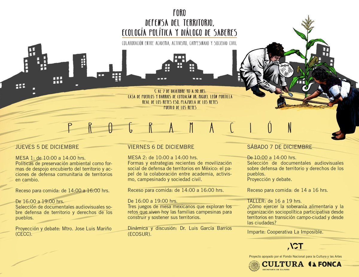 #FORO: Defensa del territorio, ecología política y diálogo de saberes

5 al 7 de diciembre, 10 a 19 hrs.

bit.ly/2LkVn2a