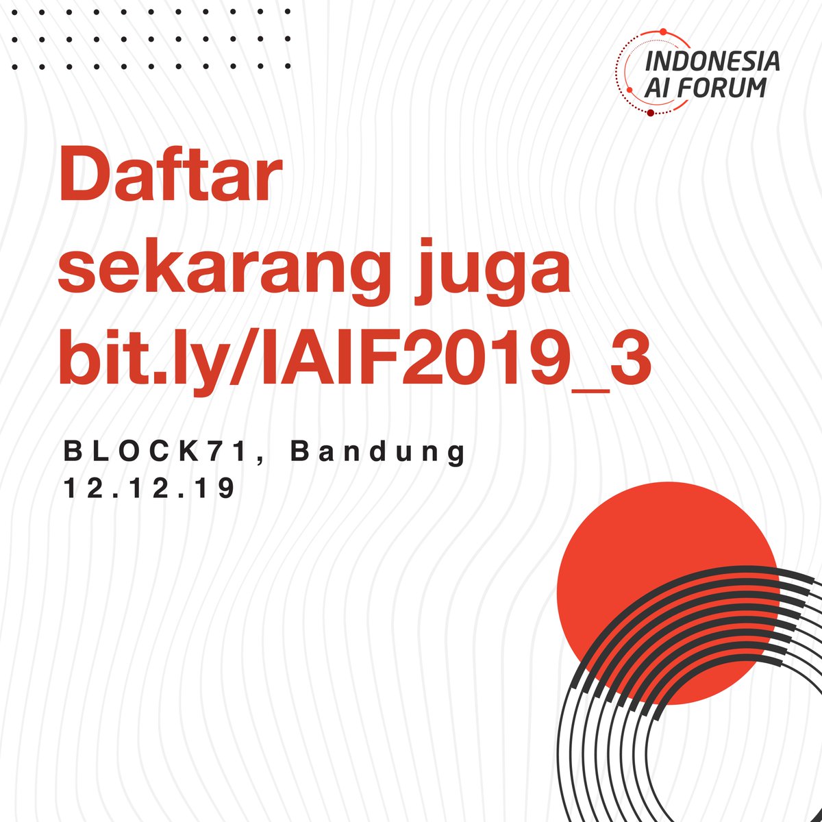Indonesia AI Forum 2019 #3 sudah tinggal menghitung hari, kamu sudah punya tiketnya? Kamu bisa dapat banyak manfaat dan keuntungan, seperti:.Diskusi panel spesial,Networking session,Goodie bag,e-Certificate,Snacks.Dapatkan tiketnya di http://bit.ly/IAIF2019_3 ..#IAIF2019