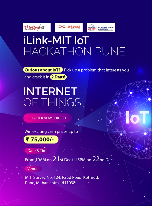 ilink_digital's tweet photo. We are happy to invite you all to TH / #iLink β #MIT #Hackathon #Pune, which will take place on December 21st and 22nd at MIT College. Free Reg: https://t.co/52pJy9F8QQ #hackathon #technology #hacking #hackers #tech #programming #iot #iothackathon https://t.co/5m11AKRSnR