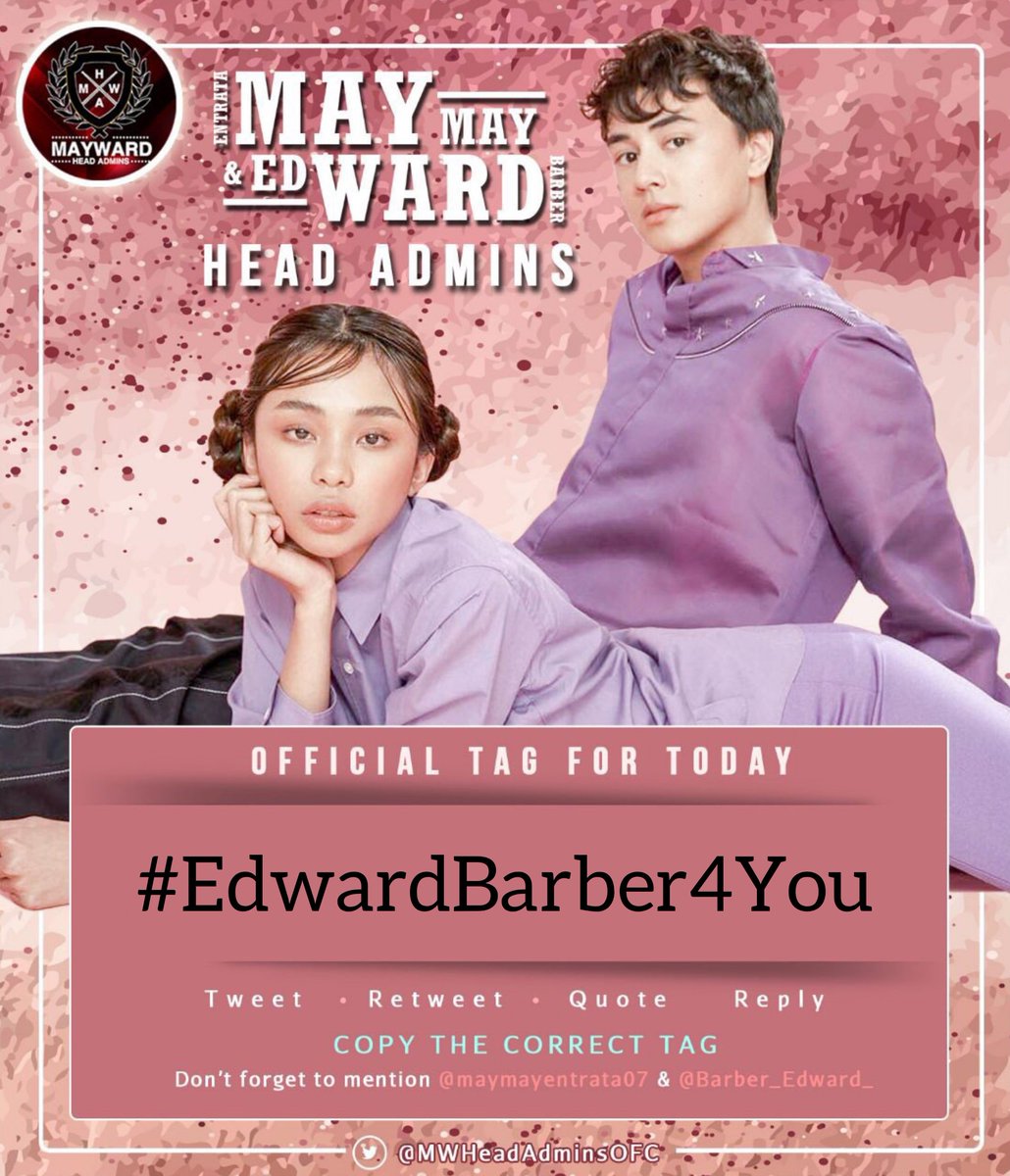 MAYWARDHAOFC's tweet photo. Happy Tuesday! Today's Trending Party is for Edward! Use our chill tag to show our love &amp; support for him.

Official hashtag for today:

#EdwardBarber4You 

@Barber_Edward_ @maymayentrata07 https://t.co/9qlT7GXHeb