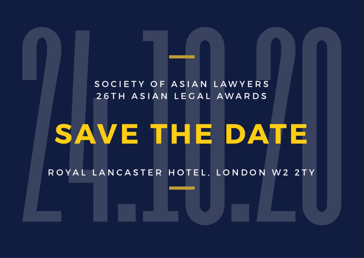 SocAsianLawyers's tweet photo. SAVE THE DATE! Put it in your diary now - 24.10.20 - 26th Asian Legal Awards. #honouringlegalexcellence #ALA26 #celebration #inspiration #diversitymatters https://t.co/I4Zx5UX0Ll