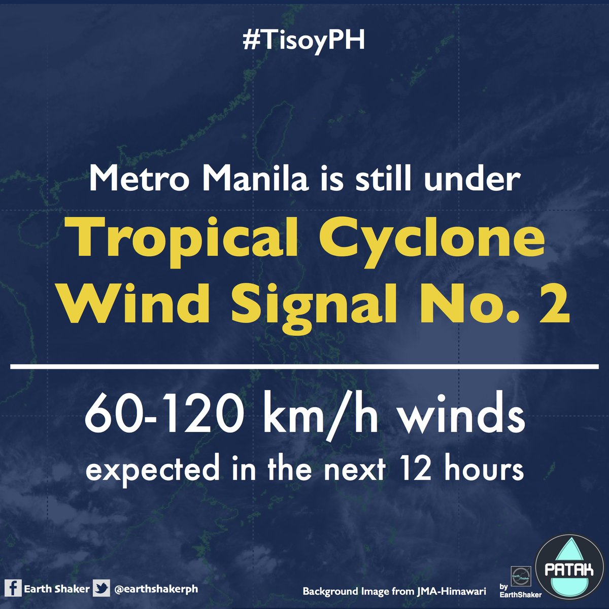 earthshakerph's tweet photo. UPDATE: PAGASA retained TCW Signal No. 2 over Metro Manila in their 5 PM Update due to #TisoyPH. 

However, please coordinate with your respective LGUs for their decision to declare #WalangPasok since it was already noted that the conditions will generally improve tomorrow. https://t.co/A1aqKXPxIT