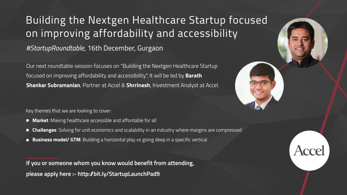 AccelIndia's tweet image. We resume our #StartupRoundtable series with &quot;Building the Nextgen #Healthcare Startup focused on improving affordability and accessibility&quot; scheduled for 16th Dec in #Gurgaon. 

If you or someone you know would benefit from attending, please apply: bit.ly/StartupLaunchP…