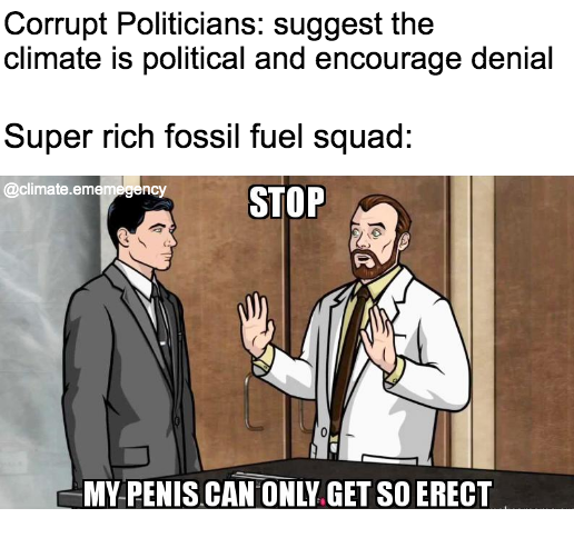 It's not tooo hard to see who benefits! #fossilfuels #ClimateEmergency #ClimateCrisis #ClimateElection  #climatememes  #Memes