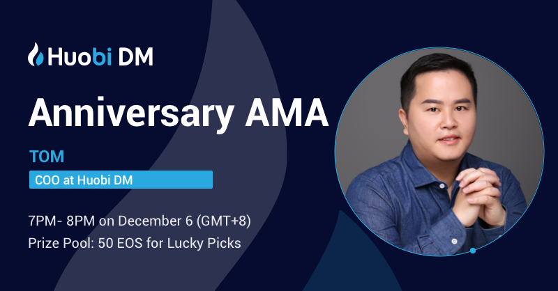 HTXFutures's tweet photo. Be there at 7 - 8 pm on Dec.6 (GMT+8) for AMA with our COO Tom

👈What has #HuobiFutures achieved in the past year? 
👉What are plans for perpetual swaps?

Interact with us during Q&amp;A time and 50 #EOS will be given to picked ones! 

➡️Telegram:  https://t.co/WWVy8FdrcW https://t.co/NkTHDgvZAu