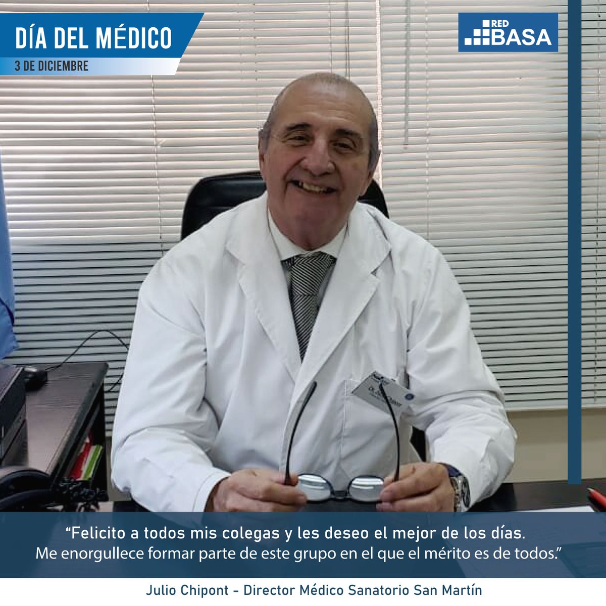 redbasa's tweet image. #DiaDelMedico 

El Dr. Julio Chipont es Director Médico del Sanatorio San Martín, trabaja con nosotros hace 18 años, es por eso, que en este día tan especial, envía un saludo a todos sus colegas.🤗