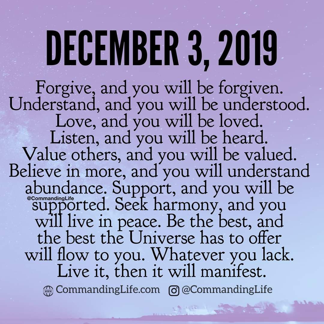 #TuesdayMotivation 
Live it, then it will #manifest .💜
#Forgiveness #beunderstanding
#love #listenwithlove 
#valueothers #liveinpeace