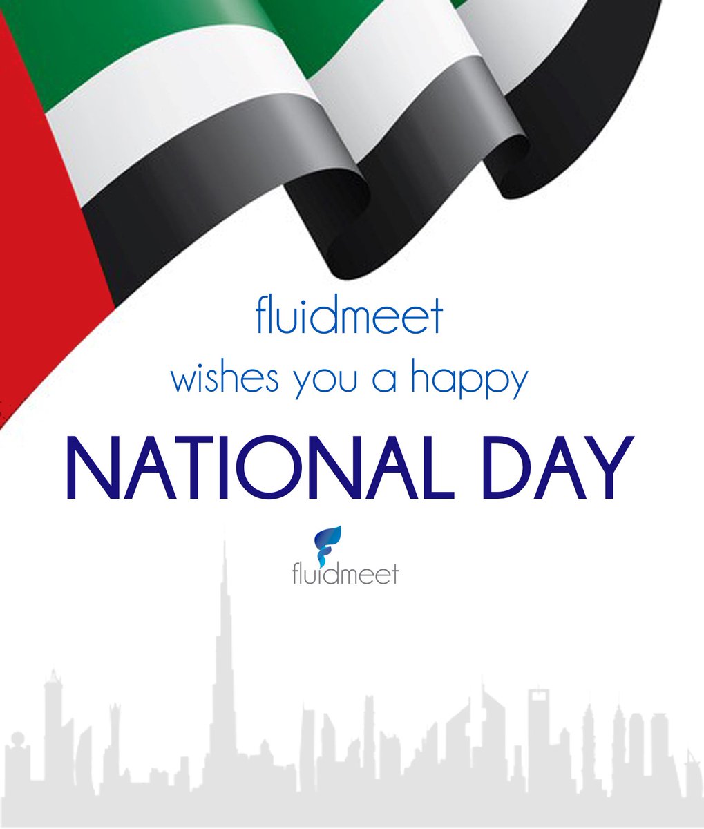 Happy #UAENationalDay from #fluidmeet