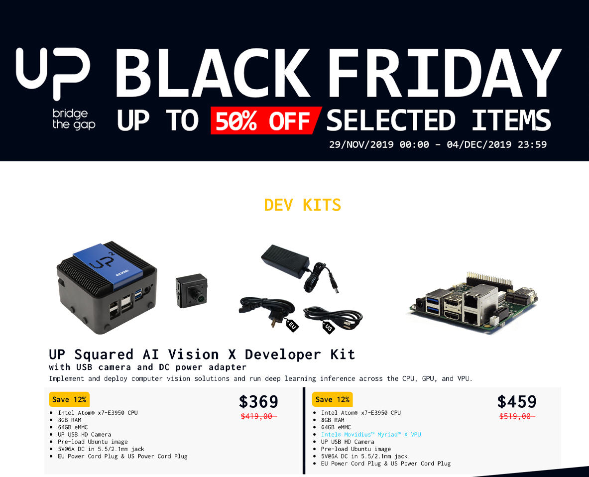 AlingWu's tweet photo. 📌BLACK FRIDAY SPECIAL OFFERS📌 are on till tmrw! 
#UPSquared #AI #VisionX #developer kit is marked down. 
Easily deploy computer vision solutions and run deep learning inference across CPU, GPU and VPU
https://t.co/FSlyif3KxL

#UP #AI #IoT #MyriadX #Ubuntu #OpenVINO #blackfriday https://t.co/ua1bqTmhNw