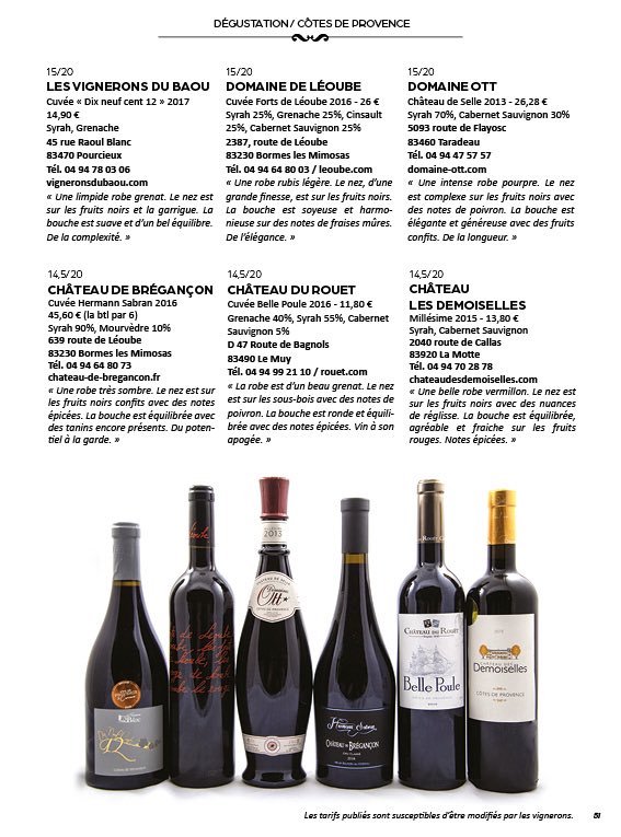 Our organic red wine « les Forts de Léoube » recommended by the magazine « Rouges et Blancs en Provence ». Well done ! 💚