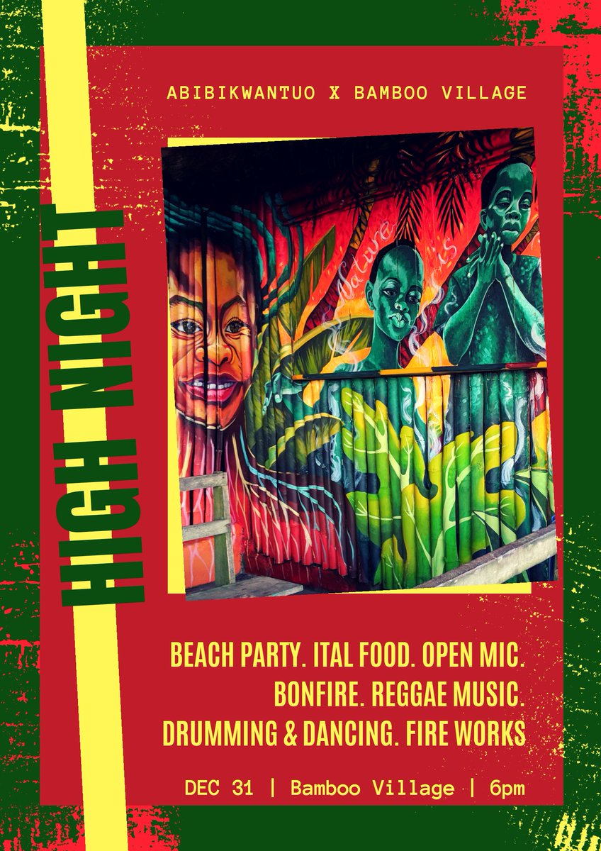 Abibikwantuo1's tweet photo. This is our first ever one day event and our last activity for 2019. Join us in Bamboo Village, Cape Coast for #HighNight Party on the beach 31.12.19 🌿 https://t.co/7usl4w3pTw