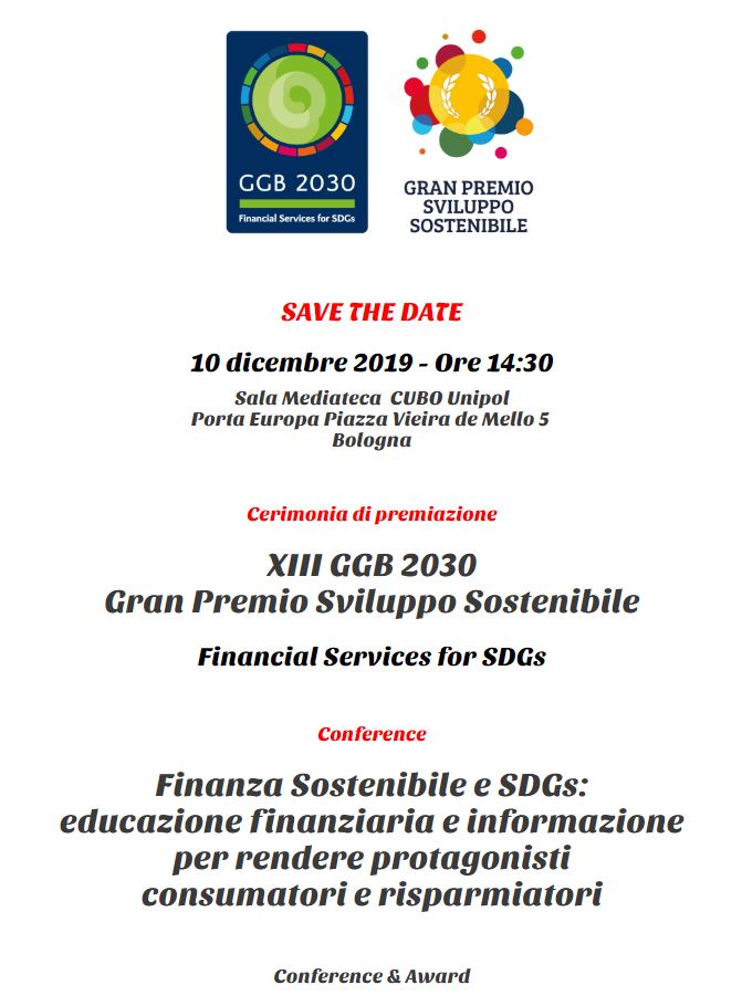 SriEvent_It's tweet photo. #SriAgenda -5 🗓 #10dicembre
a #Bologna
 
▶ #GGB2030 ◀
XIII Gran Premio #SviluppoSostenibile. Financial Services for #SDGs "@Assosef 👇 
https://t.co/fiGux3b9Nu 

#greenbanking #sustainablefinance #sri #esg #finanzasostenibile #GlobalGoals #Agenda2030 #greenfinance https://t.co/AaAJel3Ozu