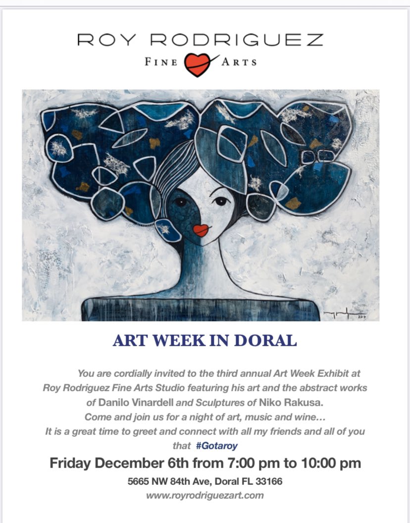 Roy Rodriguez (@royrodriguezart) on Twitter photo <a href="/RoyRodriguezart/">Roy Rodriguez</a> invites you to an #artwork_in_studio exhibit in #doral this Friday to celebrate #artbasel2019 weekend. Friday 7pm near #downtowndoral #royrodriguezart #art #arte #wine #interiordesign #miamiartweek #miami #womensart #hearts <a href="/RoyRodriguezart/">Roy Rodriguez</a> invites you to an #artwork_in_studio exhibit in #doral this Friday to celebrate #artbasel2019 weekend. Friday 7pm near #downtowndoral #royrodriguezart #art #arte #wine #interiordesign #miamiartweek #miami #womensart #hearts