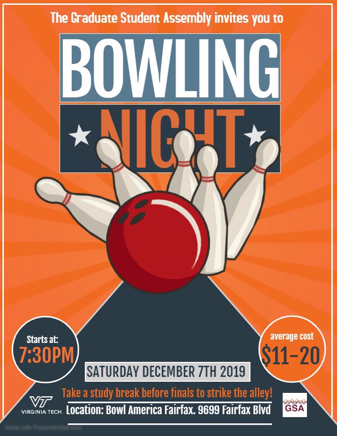 Hey VT grad students!

The GSA invites you to Bowl with us this Saturday. Come out and enjoy our last event of the semester before finals and the holiday break!