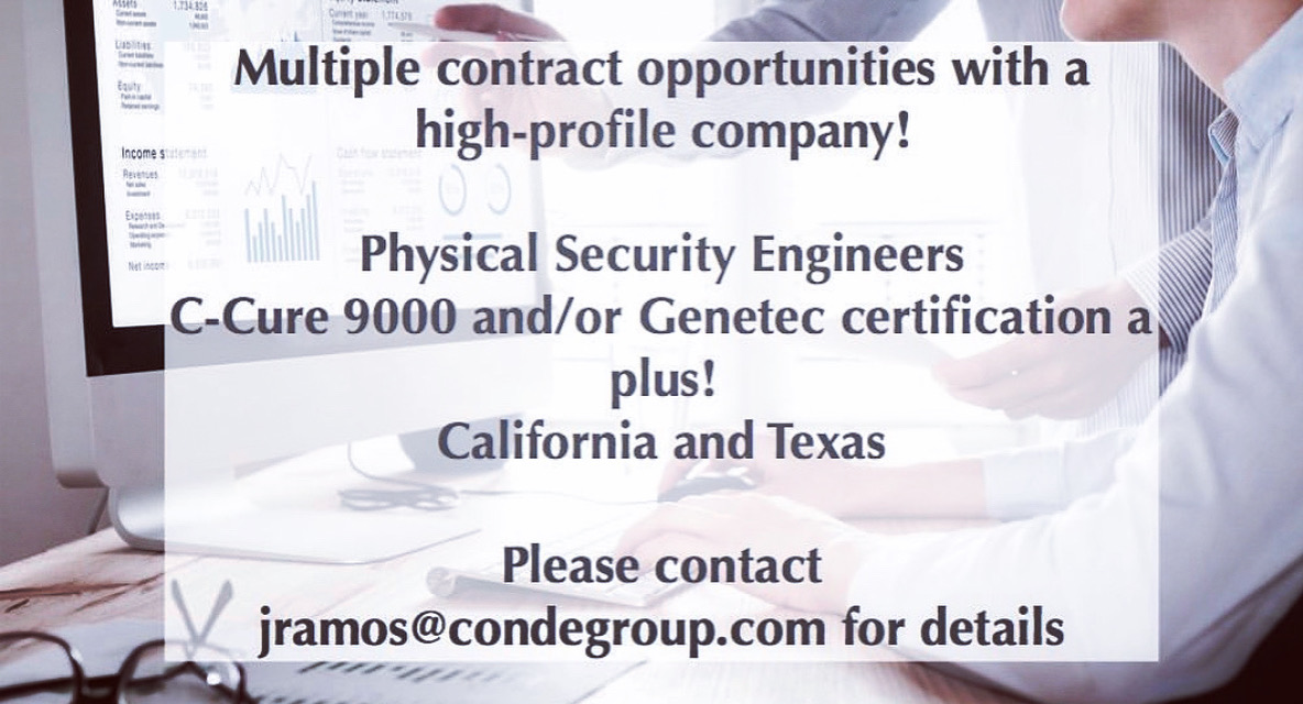 CondeGroup's tweet photo. We have a high-profile company looking for #PhysicalSecurity #Engineers .. C-Cure 9000 and/or Genetec certification a plus! Located in #California and #Texas
#staffing #jobseekers #jobsearch #recruiting #recuitment #genetec #ccure #applytoday #sendresume https://t.co/gyZkjLxCCU