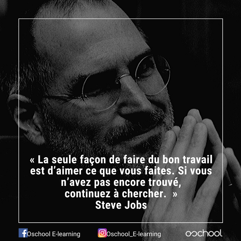 OschoolLearning's tweet photo. La seule façon de faire du bon travail est d’aimer ce que vous faites. Si vous n’avez pas encore trouvé, continuez à chercher.
#SteveJobs
#oschool #motivation https://t.co/rqpwGCZ7u5