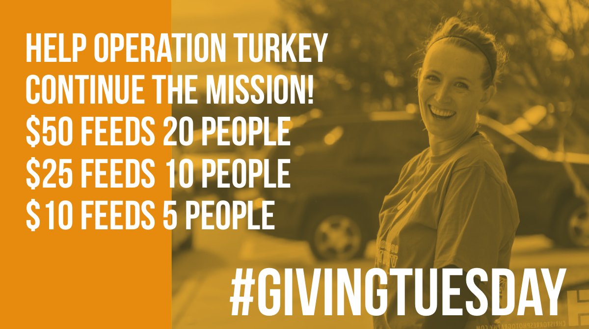 It’s #GivingTuesday! As we close out this year and plan for Operation Turkey 2020, help us start on the right foot! A $25 donation purchases 10 meals for those in need. 
Donate today at OperationTurkey.com/Donate