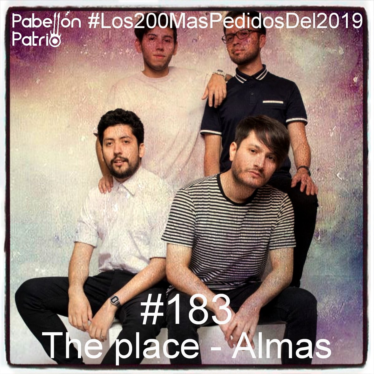 #Los200MasPedidosDel2019 
Puesto N°183
<a href="/theplacebanda/">The Place</a> - Almas