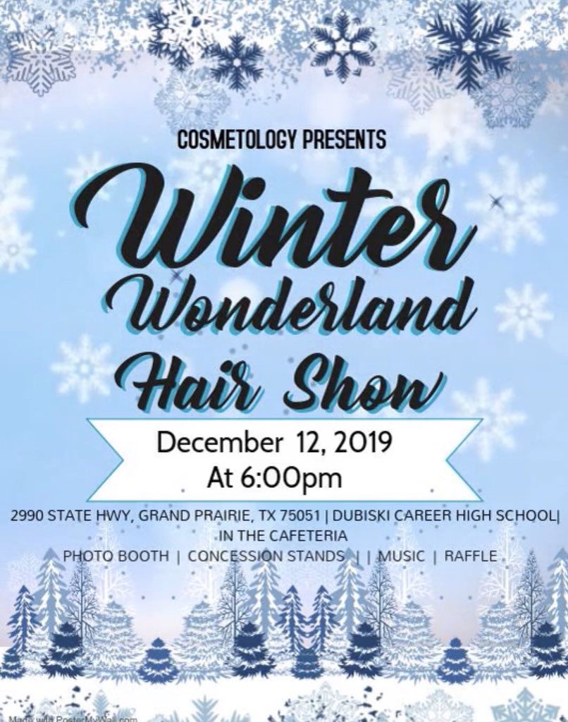CosmoDubiski's tweet photo. Come join us next week Dec. 12th for our Winter Wonderland Hair Show we will also hold a Concession stand, Raffle drawing, and Photo booth our wonderful students will show off there talents so make sure to join in on the fun ! https://t.co/3B2DEVmh4n