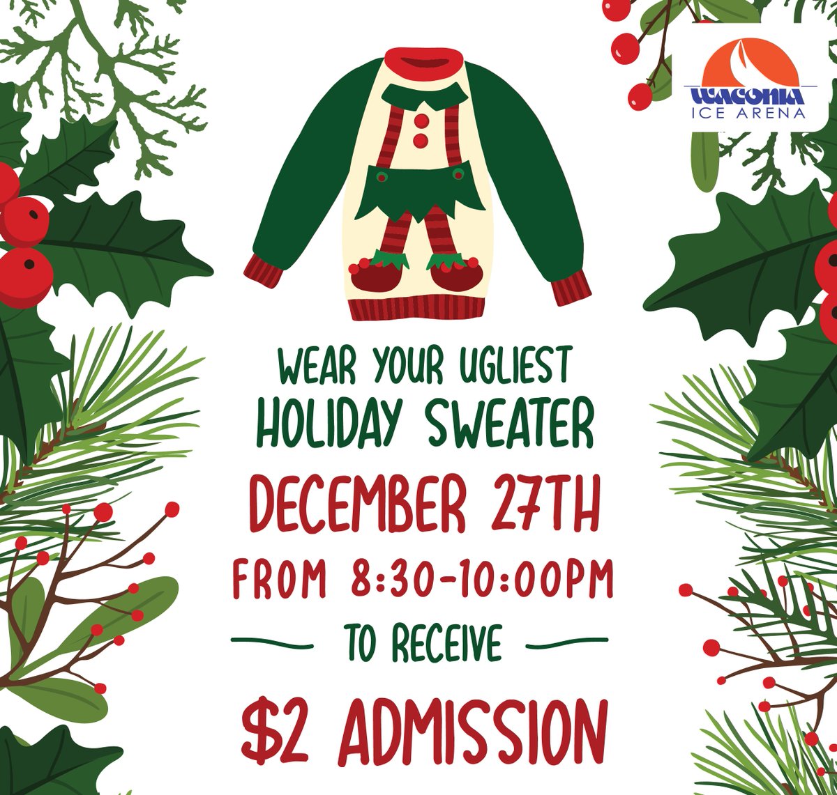 Waconia Ice Arena is hosting an ugly sweater party to celebrate a successful holiday! Show us your ugliest sweater, or better yet, come join in the fun!