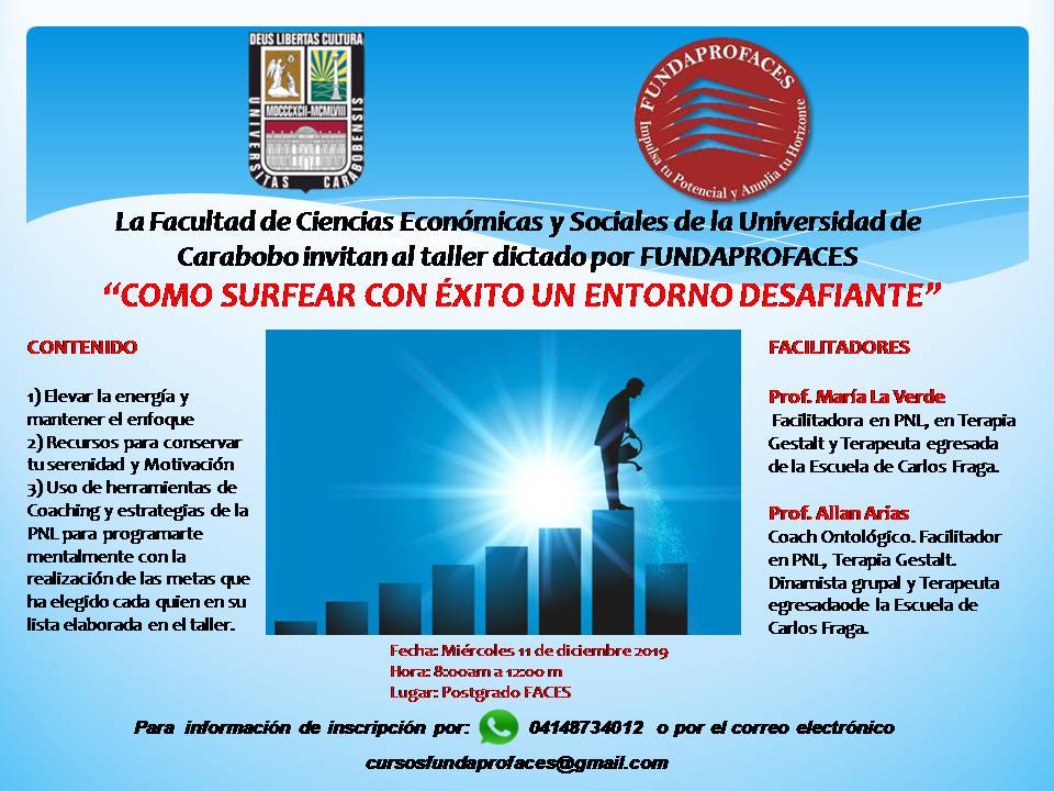 Te invitamos al taller " Como surfear con éxito un entorno desafiante" excelente tema para cerrar este año. Inscripciones abiertas. Te esperamos. #fundaprofaces #facesuc1 #exito