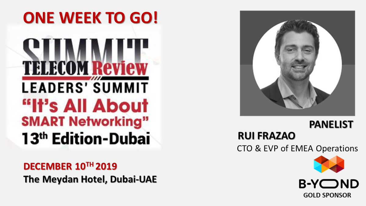 Go_Byond's tweet photo. Only 7 days left! Don't miss our CTO &amp; EVP of EMEA Operations @ruifrazao discussing  'The future tech landscape and #DigitalTransformation' in Dubai next week! #TelecomReviewSummit #DigitalRevolution #ByondAI #Automation https://t.co/YvBkoynOOI