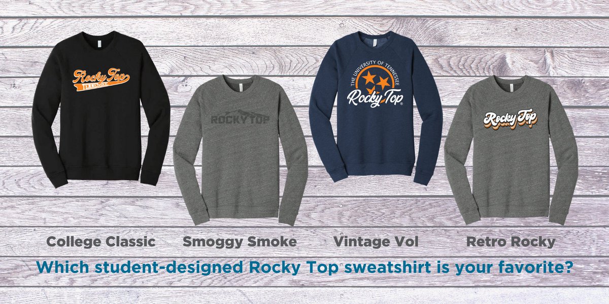 UTVolShop's tweet photo. Vote for your favorite student-created Rocky Top sweatshirt! @RockyTopMerch student-fellows and the Retail and Consumer Science 320 Product Development class have created these classic takes on our favorite song, Rocky Top! Choose your favorite in the poll in the tweet below. https://t.co/tzUHTIL14j