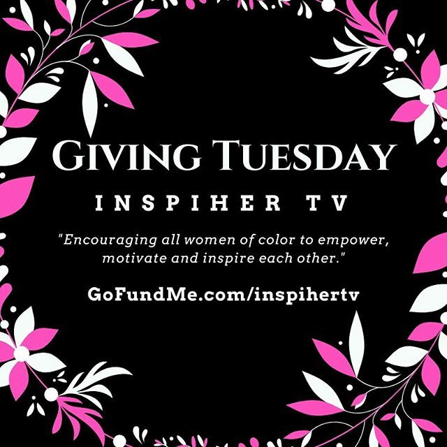 inspihertv's tweet photo. The mission is simple - 'Encouraging all women of color to empower, motivate and inspire each other.' To further our mission it has been decided to turn 'inspiHER' into a non-profit organization.  By donating to this campaign, you will be supporting the full relaunch of the … https://t.co/JHesbxmPCx