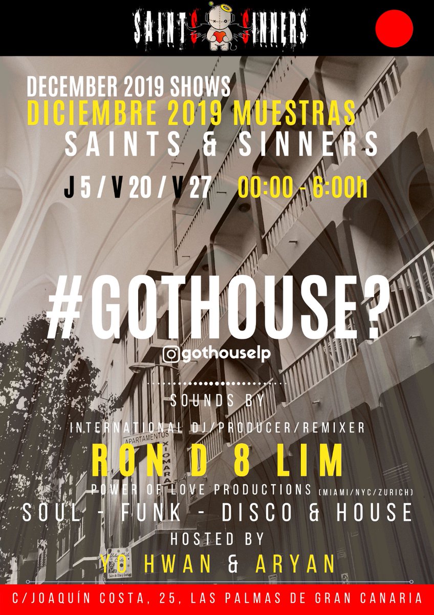 RonDLim's tweet photo. The December #shows midnite -6am #GotHouse? at #SaintsYSinners #soundsby #RonD8Lim @RonDLim #PowerOfLoveProductions #hostedby #yohwangokim and #Aryan https://t.co/17NWgpgPht