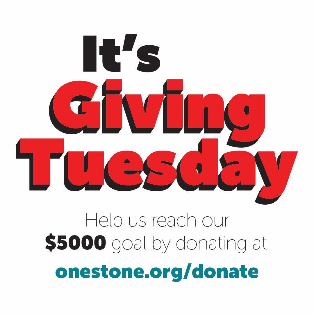 It’s #GivingTuesday and we are going for a $5,000 goal to support our no-cost programming and tuition-free high school model that is disrupting for #good 😊 Thankful to all who are able to help us forge an army of good for good! onestone.org/donate