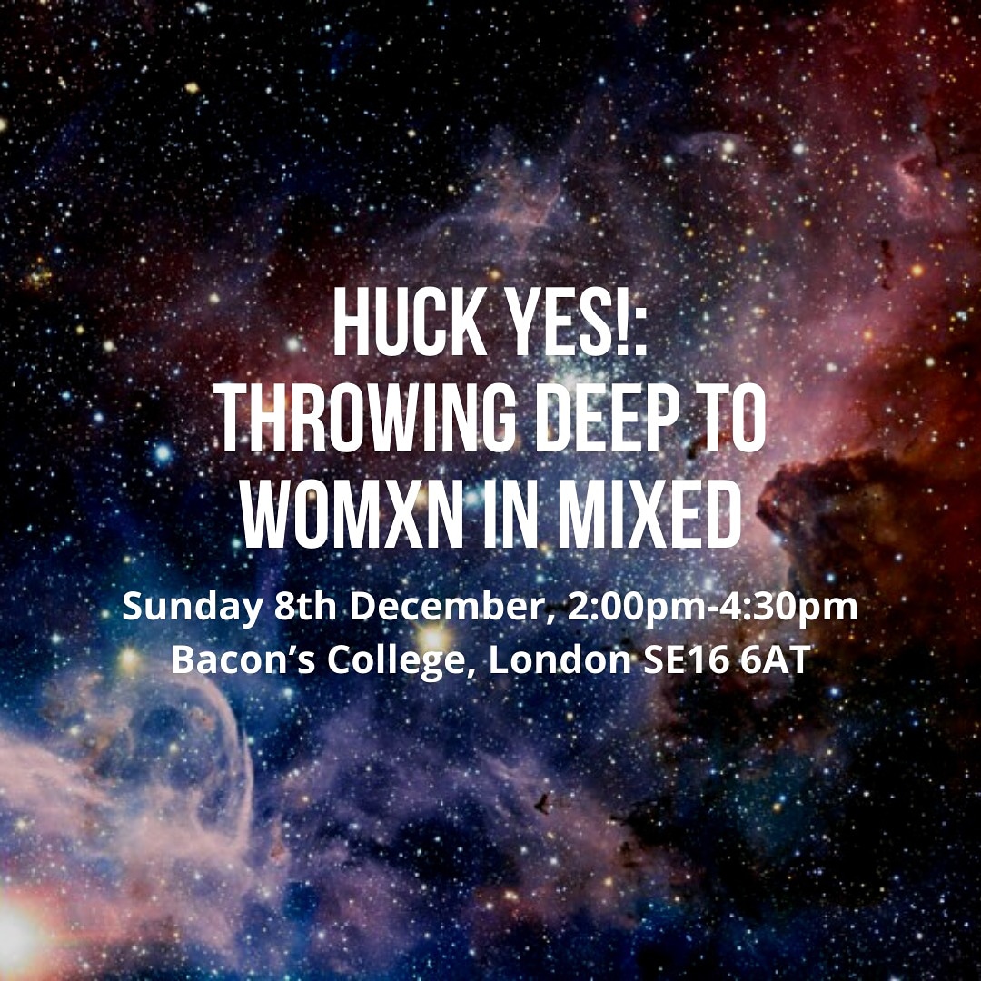 We're super exited that we've had even more sign ups for our first GE session than last year - but there's still room for more! 

Join us for skills, drills and games where we can test out ways to huck better to womxn in Mixed.

deepspaceultimate.com/news