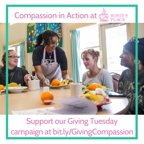 RosiesPlace's tweet photo. Rosie’s Place accepts no city, state, or federal funding, so days like #GivingTuesday help support our vital programs and services. Please consider donating and putting your compassion into action at https://t.co/aS2SOpbeym #GivingCompassion https://t.co/kSCSPLkHHR