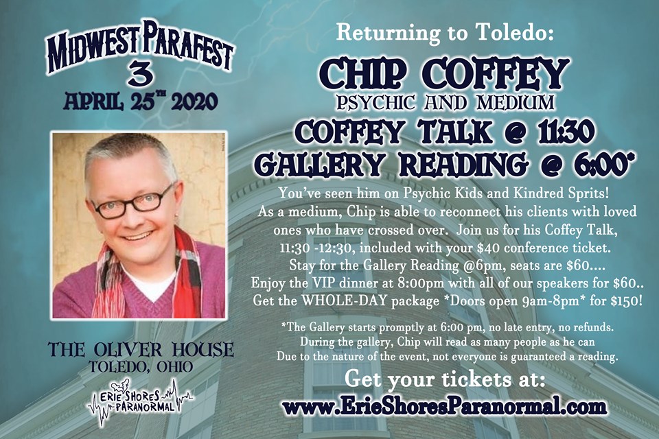 ShoresErie's tweet photo. Chip Coffey is a clairvoyant, clairaudient and clairsentient psychic, as well as a fully-conscious medium.  As a  medium, he is able to reconnect his clients with their deceased loved ones. Come see Chip at Midwest Parafest and attend his Gallery Reading! https://t.co/93lOCbcIsI