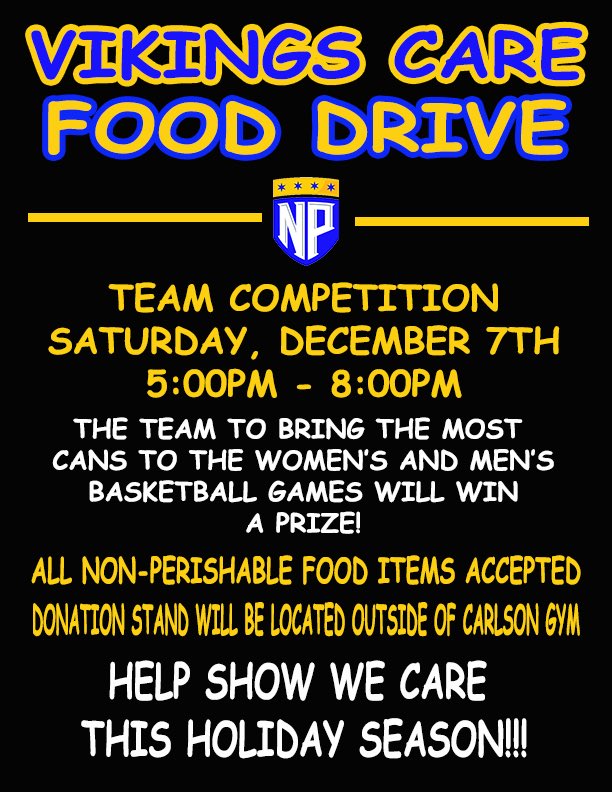 NORTHPARK_SAAC's tweet photo. 🚨COMPETITION ALERT 🚨The athletics team that donates the most items per rostered player at this Saturday’s basketball games will win a prize! Let’s show that Vikings Care this holiday season! #vikingscare #fooddrive #BeatNCC https://t.co/grNOWXpO1M