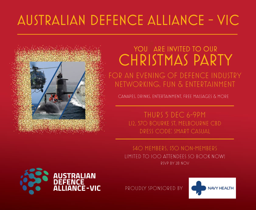 DefenceAlliance's tweet photo. Limited spots are still available for the Australian Defence Alliance - Vic's Christmas Party. Do not miss this final opportunity of the year to connect and network with key stakeholders in the Defence Industry.

https://t.co/Tb8byel1ba https://t.co/1eXZXwyaHi