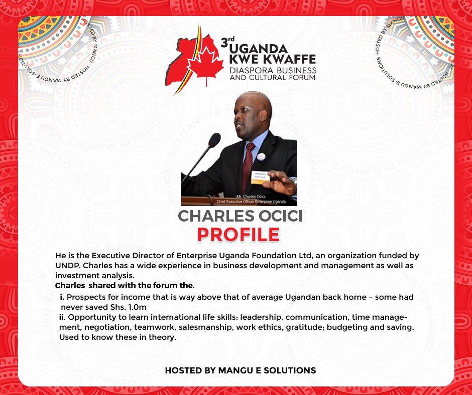 kwekwaffe's tweet photo. .@CHARLESOCICI

The 2nd keynote speaker from the recent  Forum.

Executive Director of Enterprise Uganda. He has a wide experience in business development as well as investment analysis.

#TheOfficalUgandaKwekwaffe #UgandaKwekwaffe2020
#TourismAndCultureInUganda
#Uganda #Canada https://t.co/bFcPqU9ce9