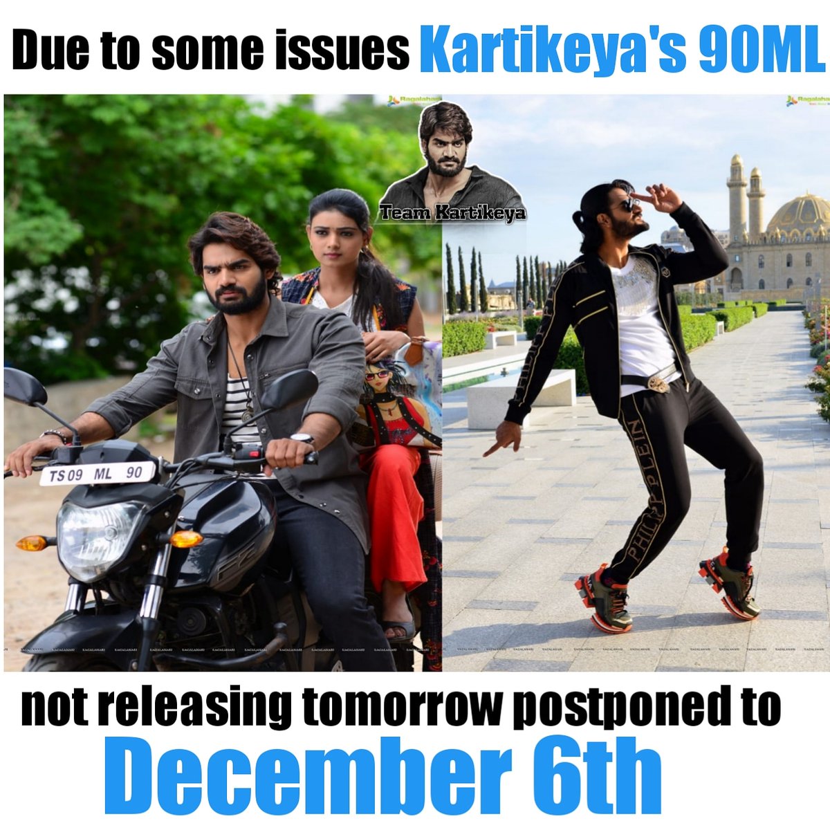 KartikeyaHCF's tweet photo. Due to some issues #Kartikeyas90ML not releasing tomorrow releasing december 6th
#90ML #90mlmovie #90MLOnDec6th
@ActorKartikeya @NehaSolanki_ @kcwoffl @SrSekkhar @anuprubens @Shekhar_Dreamz @RollRida @AshokGummakonda https://t.co/WXc7CmUYkp