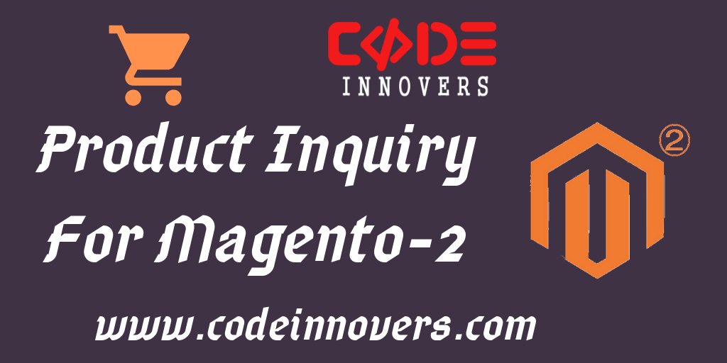 codeinnovers's tweet image. Product Inquiry Extension In M2
This extension is more helpful to store owner to increase more sales by clearing customer product related doubt and question queries. buy now bit.ly/2JNxYox
#magento2_extension #call_for_price #product_inquiry #magento2 #magento2_product