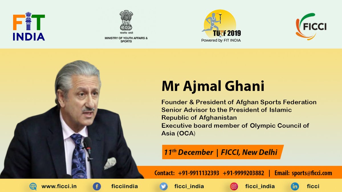 ficci_india's tweet photo. Mr @AAJMALGGHANI, Founder &amp; President, Afghan Sports Federation, and Advisor to President of Afghanistan, to be part of Turf 2019 organized by @ficci_india in association with Ministry of Youth Affairs &amp; Sports.
#turf2019 https://t.co/KztmWrrU16
