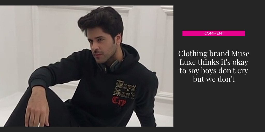 dawn_images's tweet photo. #MuseLuxe's winter collection features a hoodie that says '#Boysdontcry'. Let boys cry, they will grow up to be better men.
More: https://t.co/VEccVPjEGx
#toxicmasculinity #letboyscry #boyswillbeaccountable https://t.co/S0D35t8fxl