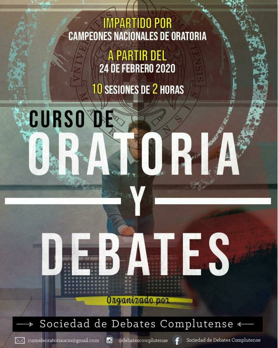 ¡Volvemos un cuatrimestre más a las aulas!
Se abre la preinscripción al curso de oratoria de la Sociedad de Debates Complutense. Diez sesiones de dos horas impartidas por campeones nacionales de debate.  forms.gle/4eaZ1tKtqmPTWx…

Culaquier información: cursodeoratoriaucm@gmail.com