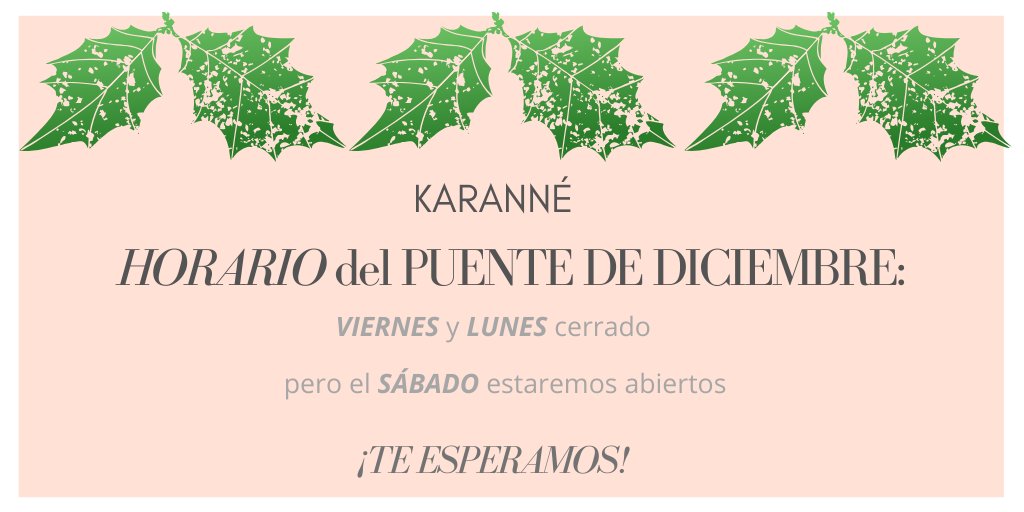 ¡Bienvenido diciembre! Comienza el mes de las luces, la alegría y la ilusión! 🎄En Karanné el próximo viernes y lunes nuestra tienda permanecerá cerrada pero el sábado os esperamos a todos
👉¡Aprovecha para hacer tus compras de navidad!
#PuentedeDiciembre #PuentedelaConstitución