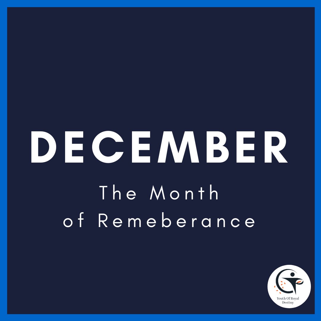 CFT_yord's tweet photo. Welcome to DECEMBER, the month of Remembrance! As we officially count down to the end of the 2019, let’s remember to diligently take the time to come before God in prayer concerning our personal plans but also concerning his plans for our lives in 2020
#cftyord #MonthOfRemberance https://t.co/2Tl0RW39kb