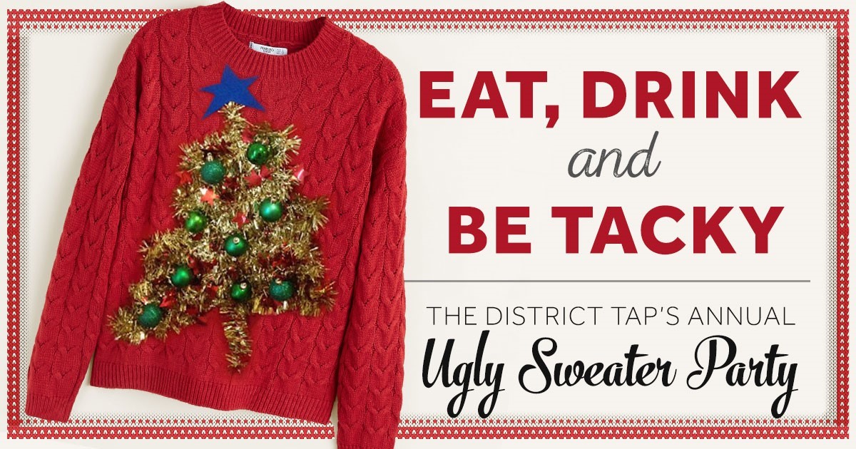 Eat, drink and be tacky! TDT Northside and TDT Downtown are having an Ugly Sweater Party! Northside: 12/19 Downtown: 12/18 Check out the Facebook events for more information!