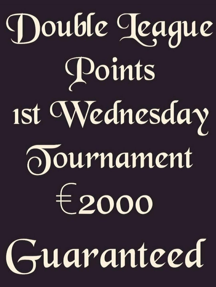 MSCCASINO's tweet photo. First Wednesday of the month €2000 guaranteed and double league points. 

8pm Start

€20+€10 1rebuy and add-on €20
Late reg 10.15

RT for a chance to win one of two free seats.

#ManchesterUnited #tottenhamhotspur
#Cork #Ireland #PureCork  #Poker @GreatIslMedia @BetKingsIre https://t.co/UAL6d3yVGf