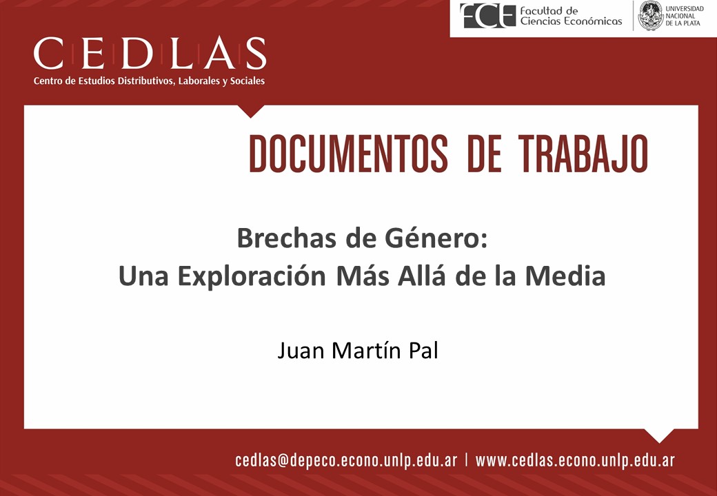 CEDLAS (@cedlas) on Twitter photo Nuevo DT del CEDLAS: "Brechas de Género: Una Exploración Más Allá de la Media," por Juan Martín Pal (<a href="/juanmpal/">Juan Martín Pal</a>).
Link a la publicación: cedlas.econo.unlp.edu.ar/wp/en/no-255/ Nuevo DT del CEDLAS: "Brechas de Género: Una Exploración Más Allá de la Media," por Juan Martín Pal (<a href="/juanmpal/">Juan Martín Pal</a>).
Link a la publicación: cedlas.econo.unlp.edu.ar/wp/en/no-255/