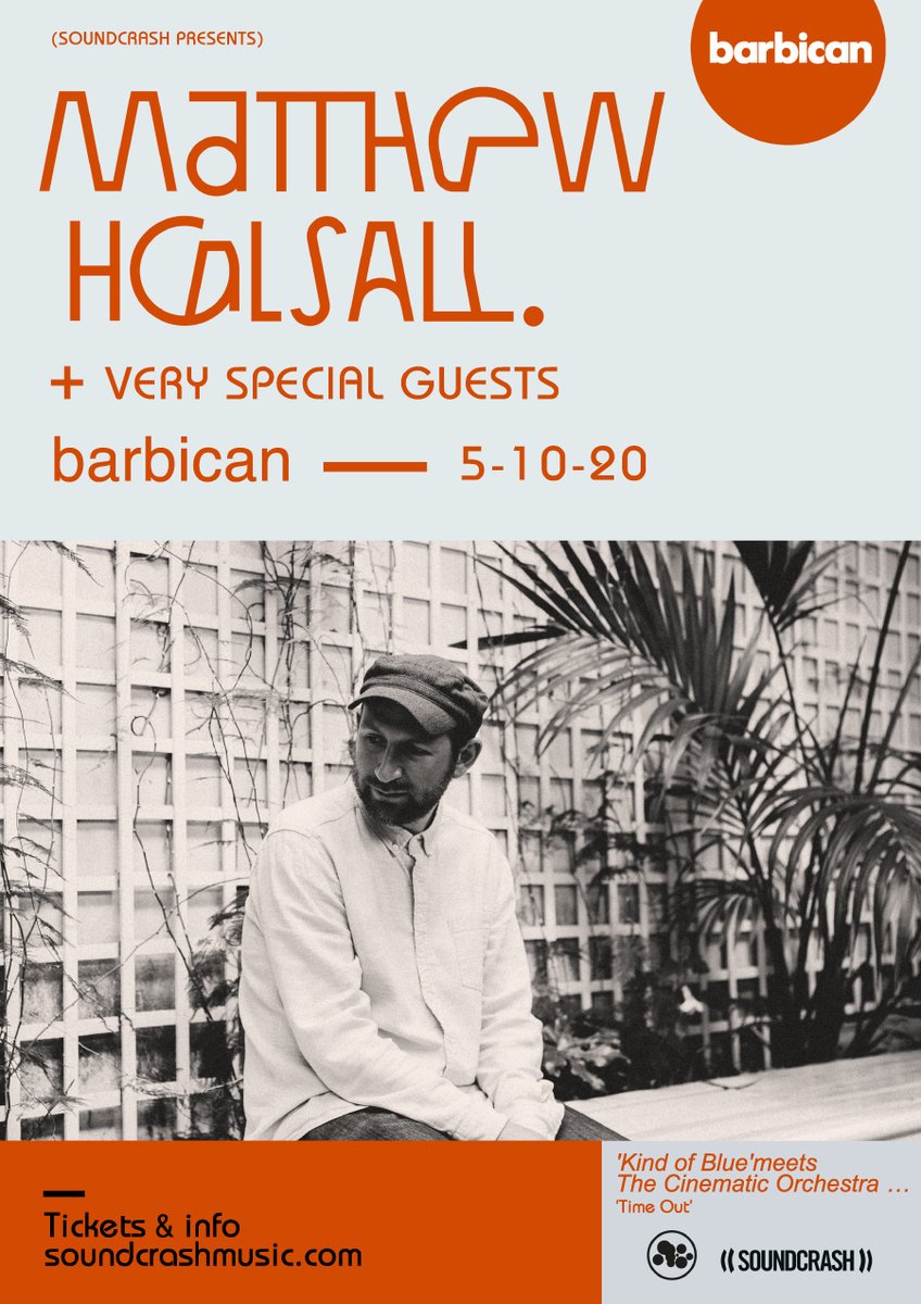 Matthew Halsall (@matthalsalljazz) on Twitter photo I'm very excited to announce my next London show at the prestigious <a href="/BarbicanCentre/">Barbican Centre</a> on October 5th 2020. This will be very special.
➔ Tickets on sale 06.11.19 — bit.ly/2rdKmsz
#soundcrash <a href="/SoundcrashHQ/">Soundcrash</a> I'm very excited to announce my next London show at the prestigious <a href="/BarbicanCentre/">Barbican Centre</a> on October 5th 2020. This will be very special.
➔ Tickets on sale 06.11.19 — bit.ly/2rdKmsz
#soundcrash <a href="/SoundcrashHQ/">Soundcrash</a>