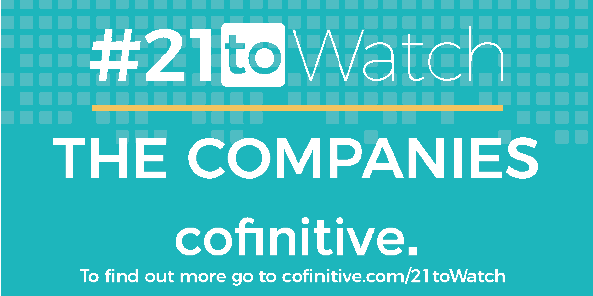 cofinitive's tweet photo. The #21toWatch Companies longlist has been updated. Congratulations to @Mogrify_UK @sparkevtech @Optibrium @conundrumai @unlimitechco and QBio https://t.co/5pTHfmjZ4M https://t.co/NlKuxHavAq
